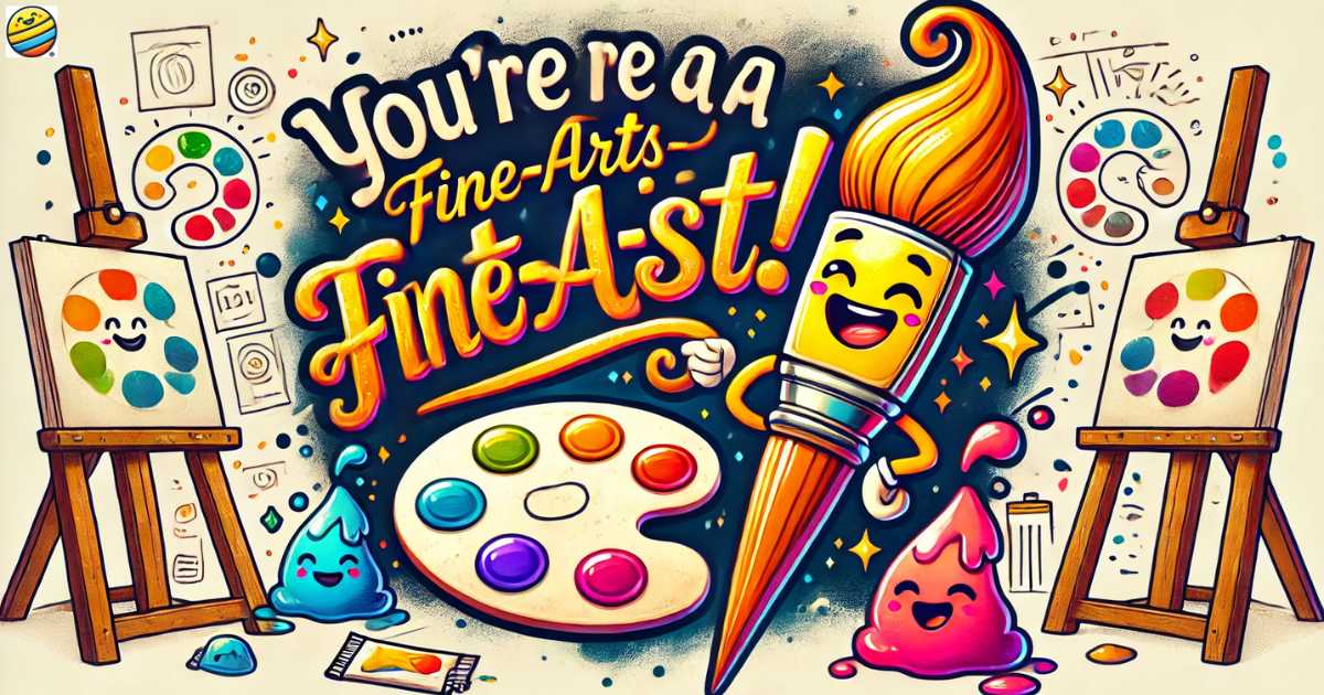 Art Puns Creative Enough To Inspire Your Inner Artist