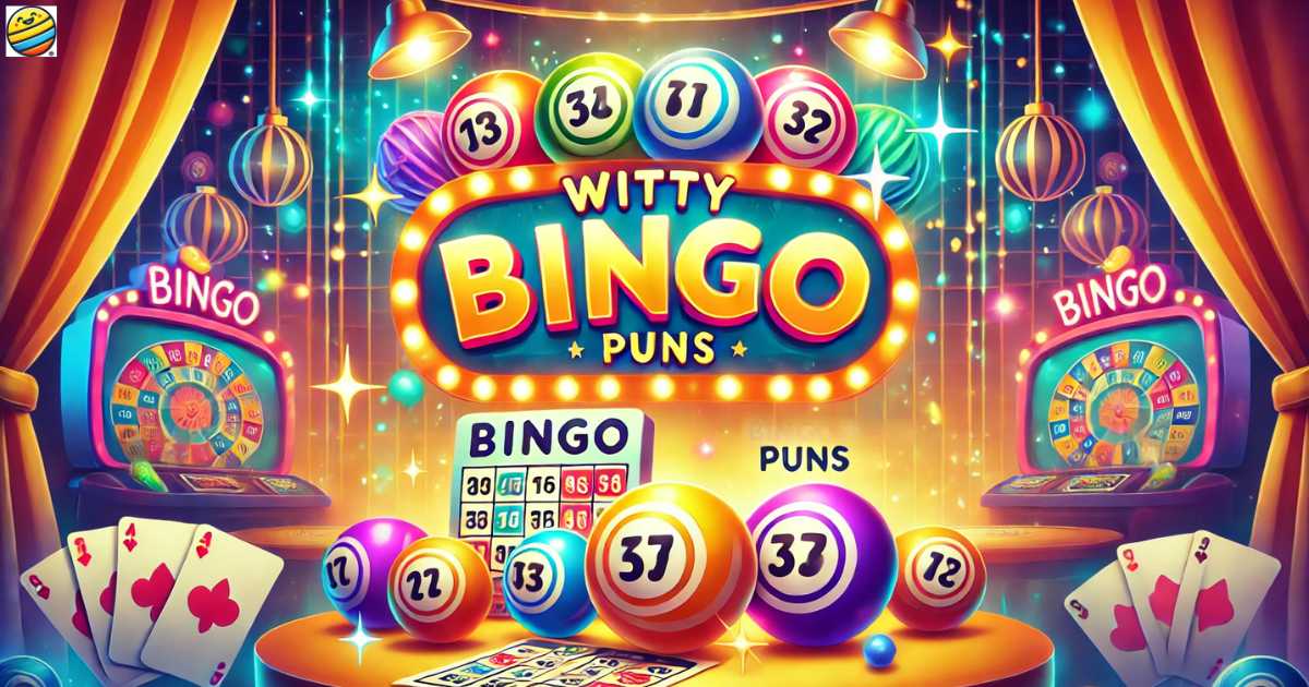 Witty Bingo Puns to Spark Your Next Winning Game