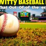140 Witty Baseball Puns That Hit It Out Of The Park